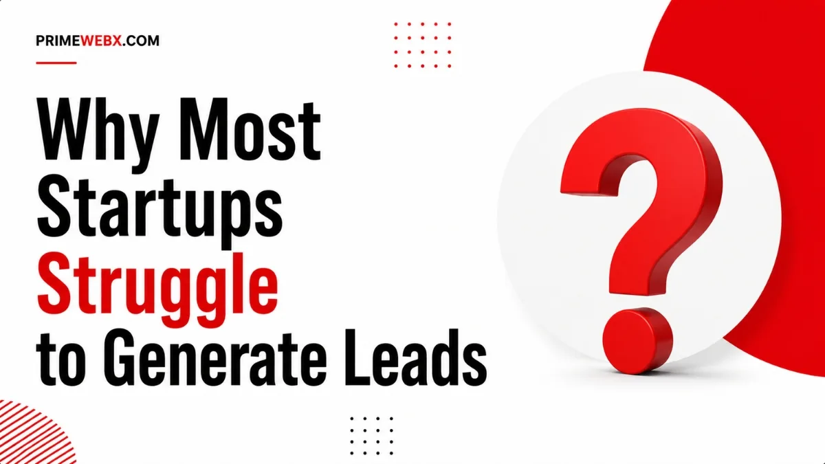 AI Marketing Strategy for Startups: How to Generate 100 Leads Without Spending on Ads 2 Why Most Startups Struggle to Generate Leads